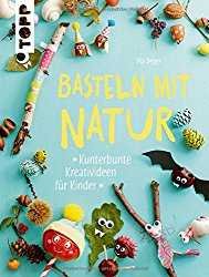 Basteln mit Natur