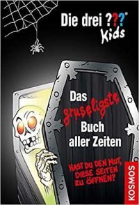 Die drei ??? Kids, Das gruseligste Buch aller Zeiten