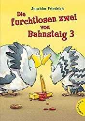 Die furchtlosen zwei von Bahnsteig 3 Gebundene Ausgabe